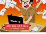 Bendahara Desa Petir Terancam Masuk Penjara Karena Membawa Kabur Dana Desa Bendahara Desa Petir Terancam Masuk Penjara Karena Membawa Kabur Dana Desa